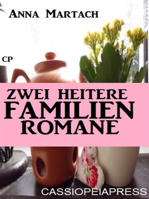 cover image of Zwei heitere Familienromane